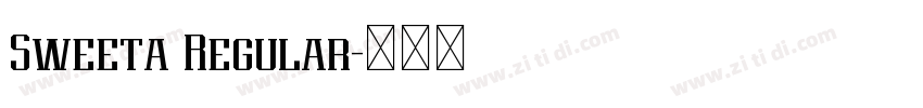 Sweeta Regular字体转换